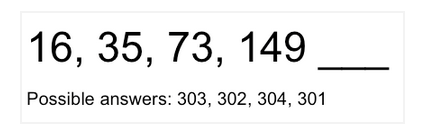 19. Computational Thinking Concepts_Patterns_Number pattern The sequence of numbers 16, 35, 73, 149 with a blank space for the next number.
